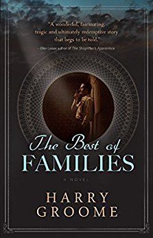 <p>THE BEST OF FAMILIES by Harry Groome</p>