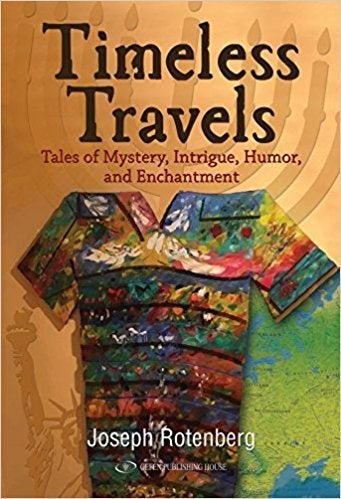 <p>TIMELESS TRAVELS by Joe Rotenberg</p>