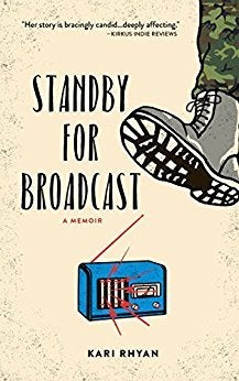 <p>STANDBY FOR BROADCAST by Kari Rhyan</p>