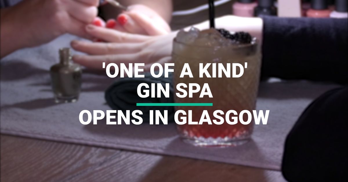 'One Of A Kind' Gin Spa Opens In Glasgow