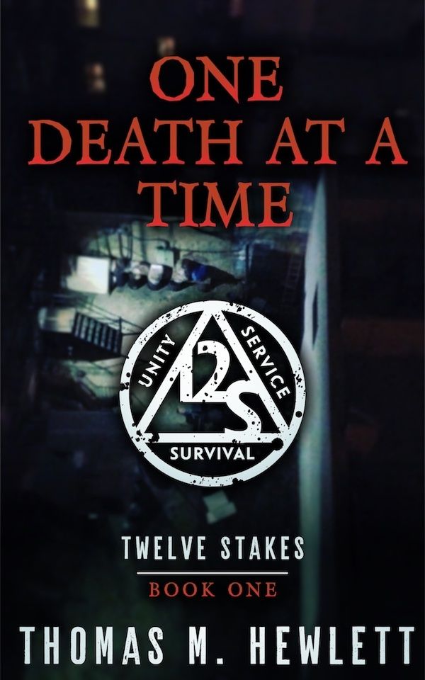 “One Death At A Time” is Part One of the “Twelve Stakes” novel series.