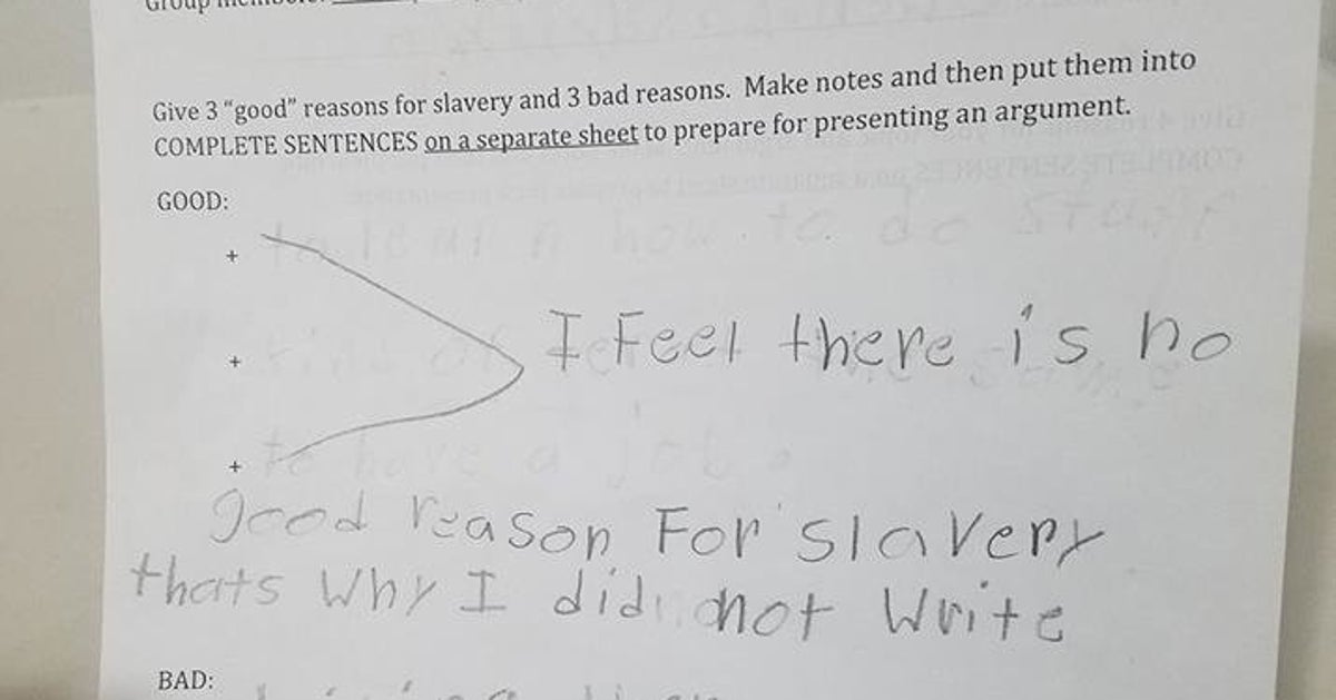 School Homework Asks Kids To Give 3 'Good' Reasons For Slavery ...
