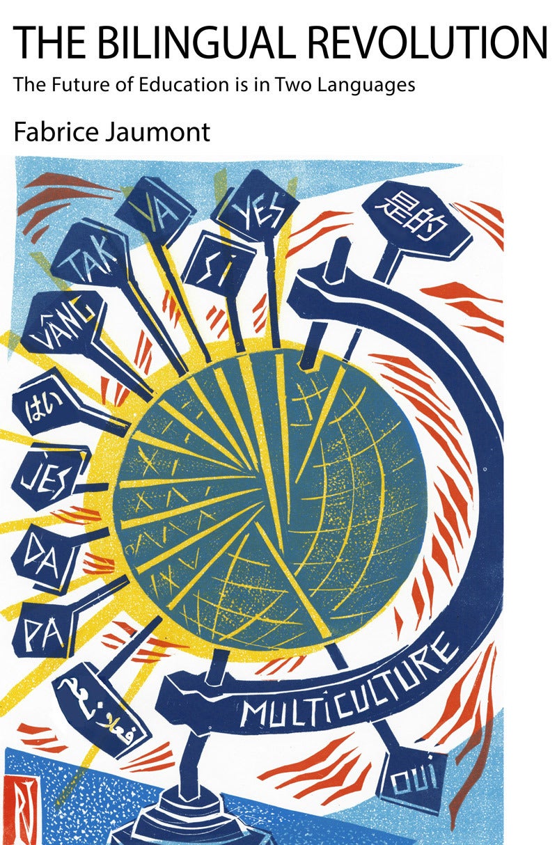 The Bilingual Revolution, by Fabrice Jaumont