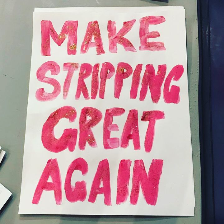 An idea formed by yours truly at our private stripper summit. Sign by Jacq the Stripper.