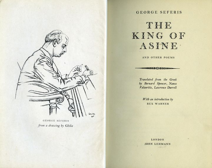 Γιώργος Σεφέρης, The King of Asine and Other Poems, John Lehmann, Λονδίνο, 1948. Προμετωπίδα του Ν. Χ. Γκίκα με πορτραίτο του Γ. Σεφέρη Μουσείο Μπενάκη / Πινακοθήκη Γκίκα, Βιβλιοθήκη.