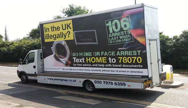 The infamous 'go home or face arrest' vans produced by the Home Office.