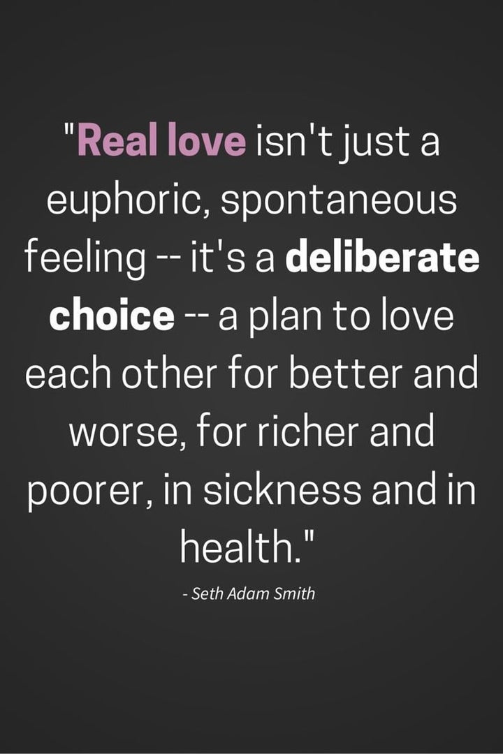 An inspirational quote by writer Seth Adam Smith that you may want to incorporate into your wedding vows. 