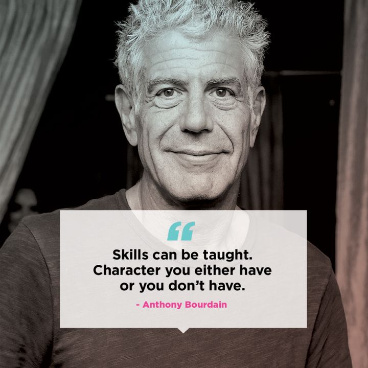 Anthony Bourdain's Best Quotes On Living Life To The Fullest: 'It's