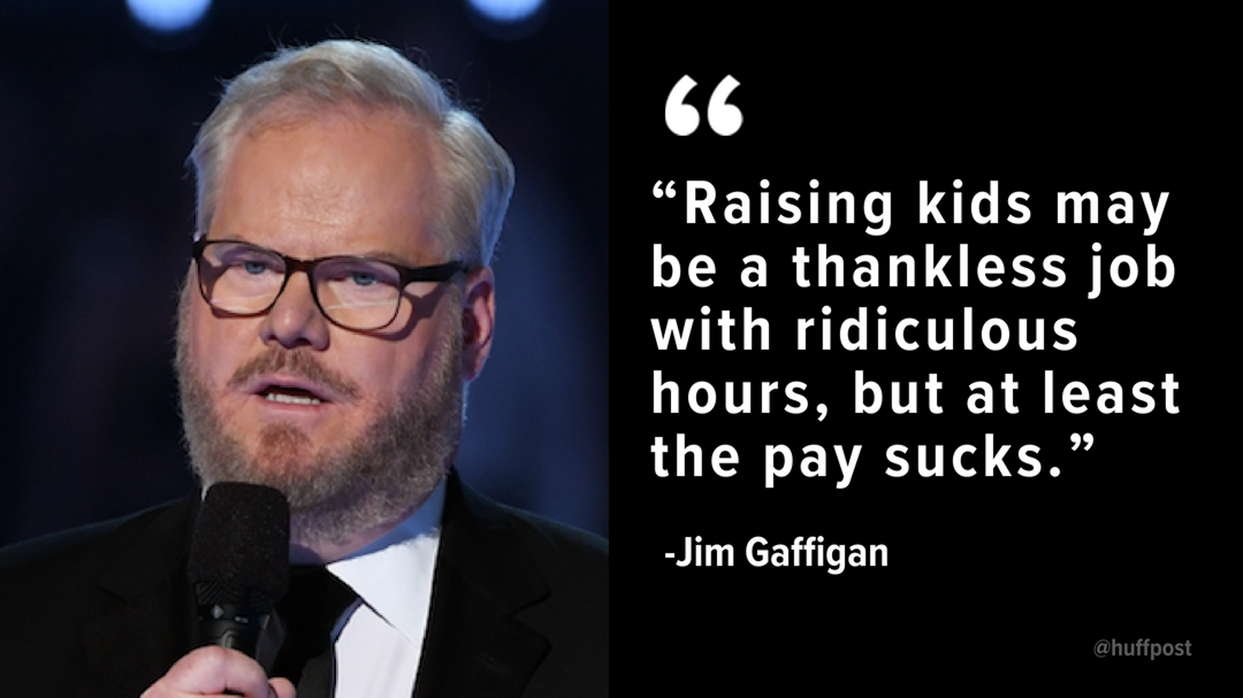 35 Hilarious Quotes About Fatherhood From Jim Gaffigan