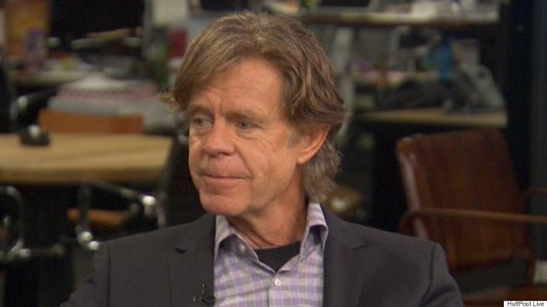 William H Macy Is Tired Of Scenes Where Things Get Shoved Up His Butt