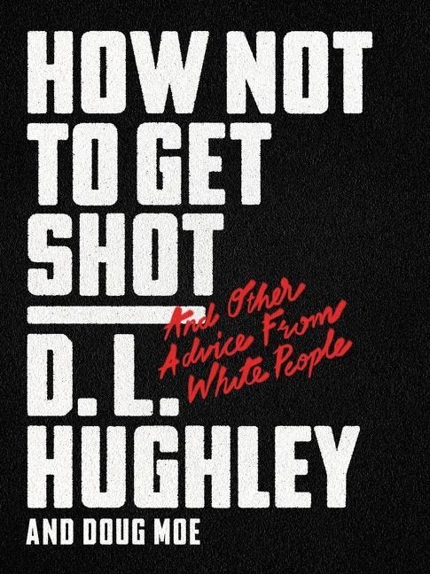 D.L. Hughley's new book with Doug Moe is part comedy and part righteous anger.