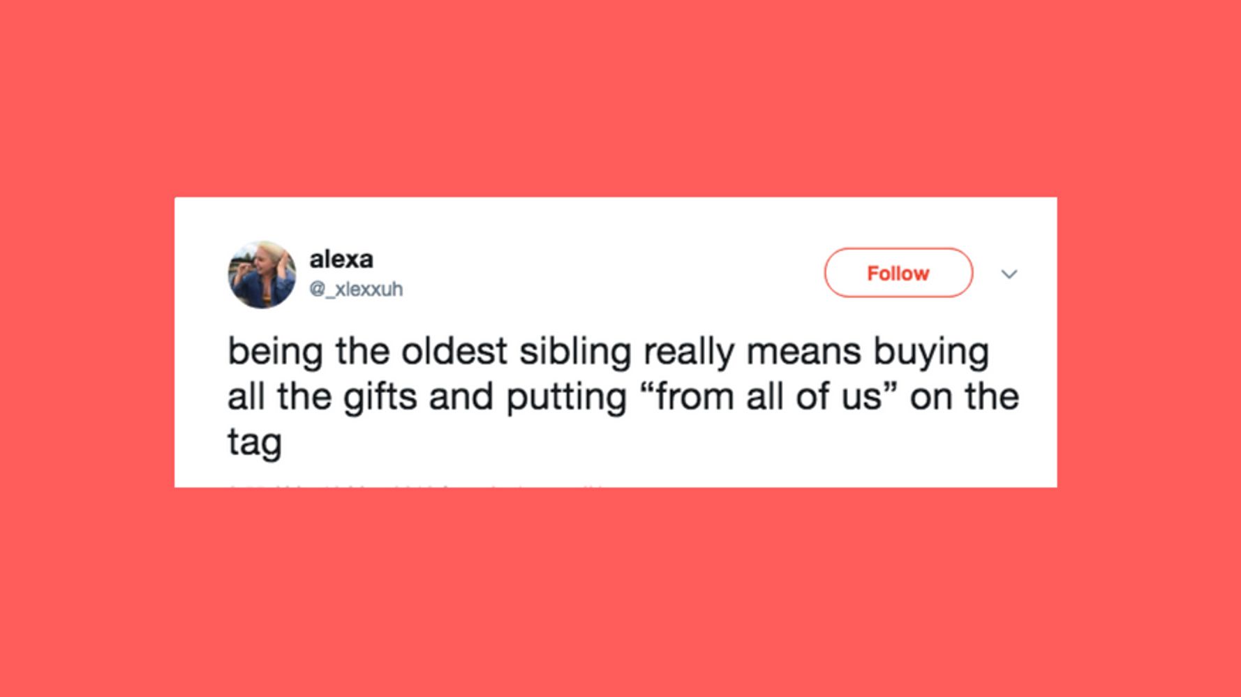 31 Funny Tweets About Being An Oldest Child Huffpost Life