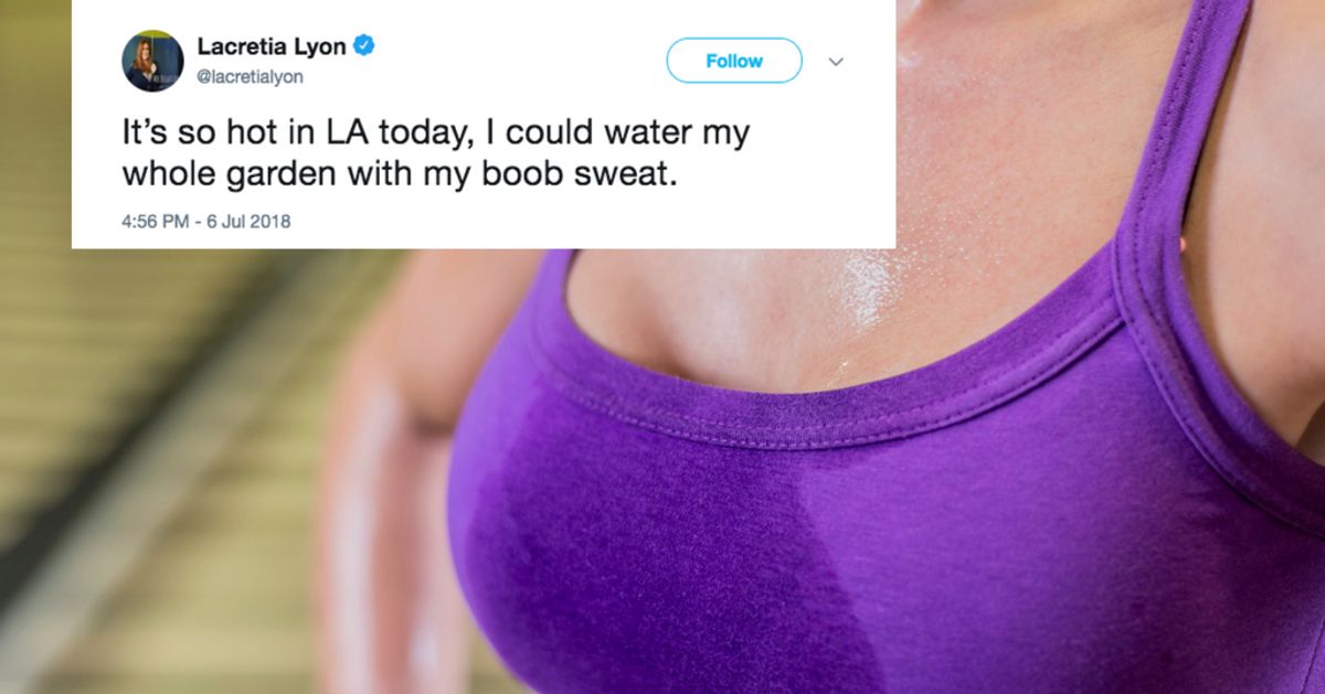 17 Hilarious Tweets About The Struggle With Boob Sweat