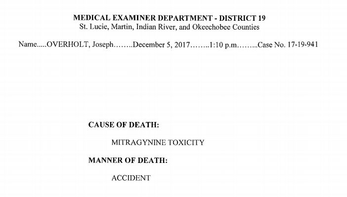 An excerpt from Joseph Overholt's autopsy, which determined that the 28-year-old died of a kratom overdose.