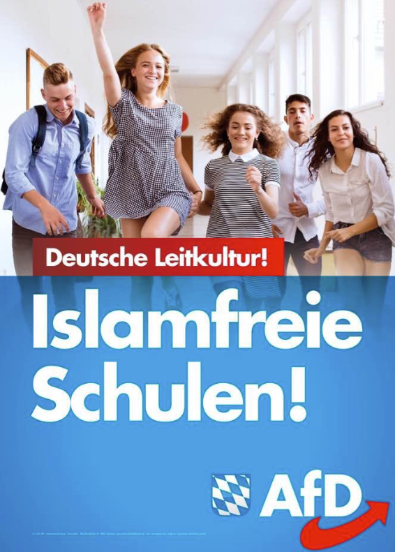 Alternative for Germany’s new poster, vowing “Islam-free schools!” and promoting “dominant German cul