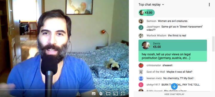 Valizadeh hosts a livestream on YouTube, where viewers can pay for him to answer their questions.
