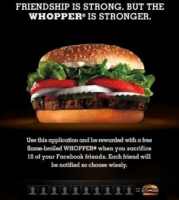 How Many Friends Would You Give up For a Whopper? | HuffPost Life