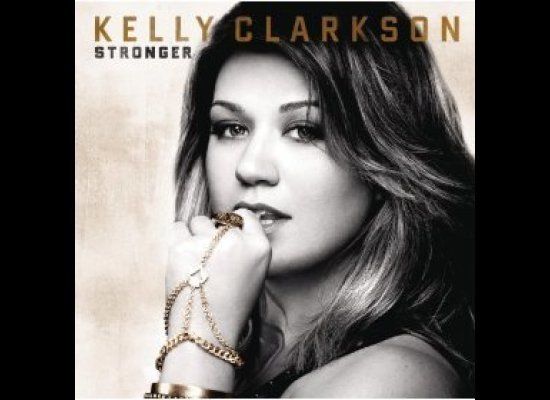 Kelly Clarkson - "Stronger"