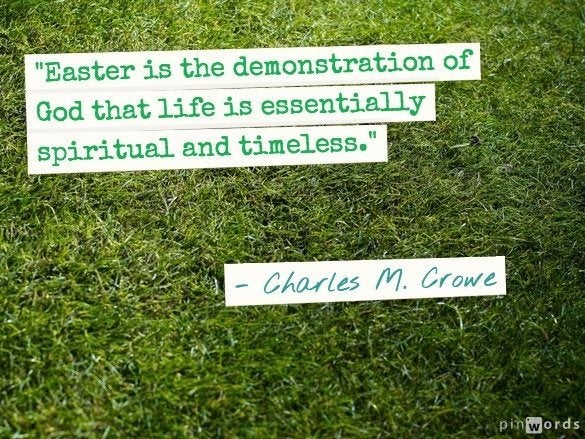Easter Quotes 10 Sayings To Celebrate Renewal This Spring Easter Quotes