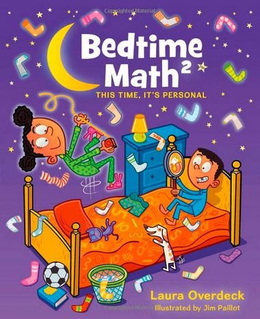 <em>Bedtime Math 2: This Time, It's Personal</em> by Laura Overdeck