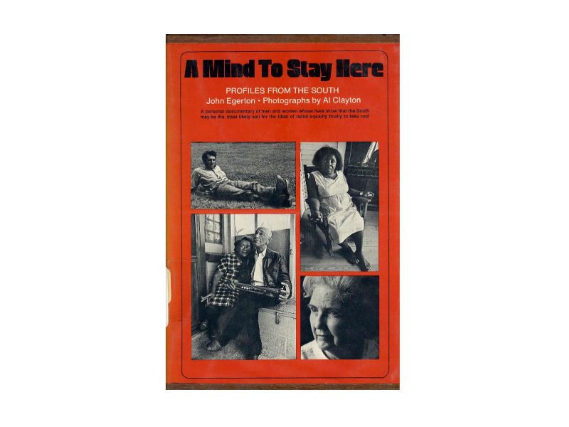 If you want a better understanding of the reality of the civil rights movement, John T. Edge recommends you read 'A Mind To Stay Here.'