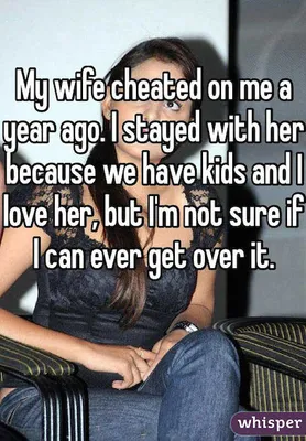 On should what wife my do i cheated me Unmistakable Signs