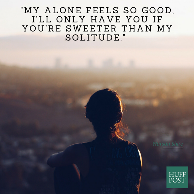 12 Quotes To Remind You That Being Single Is A Wonderful Thing