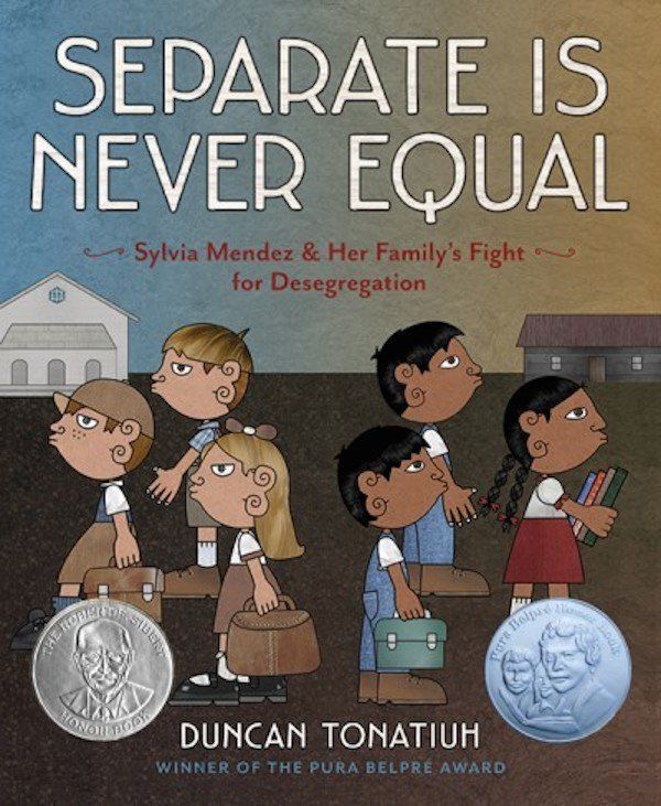 <i>Separate Is Never Equal</i>&nbsp;is a history lesson about Sylvia Mendez, a girl of Mexican and Puerto Rican heritage who,