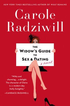 'The Widow's Guide to Sex and Dating' by Carole Radziwill