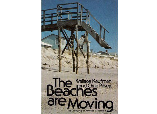 "The Beaches Are Moving"
