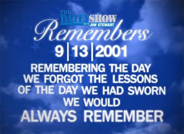 Daily Show - Remembering 9/13/01