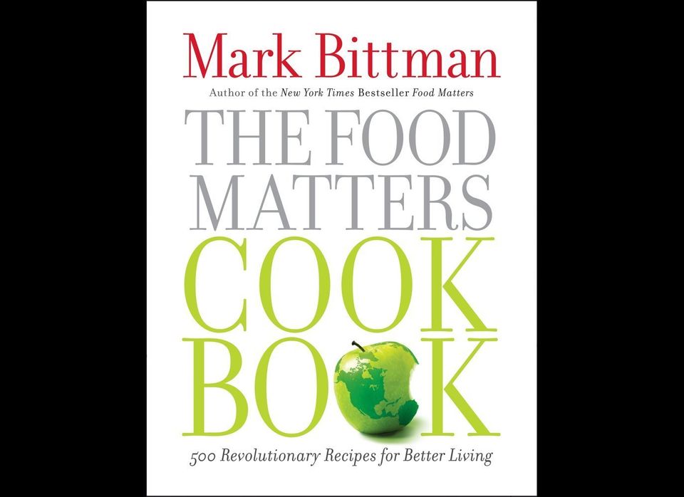 For the Foodie: The Food Matters Cookbook
