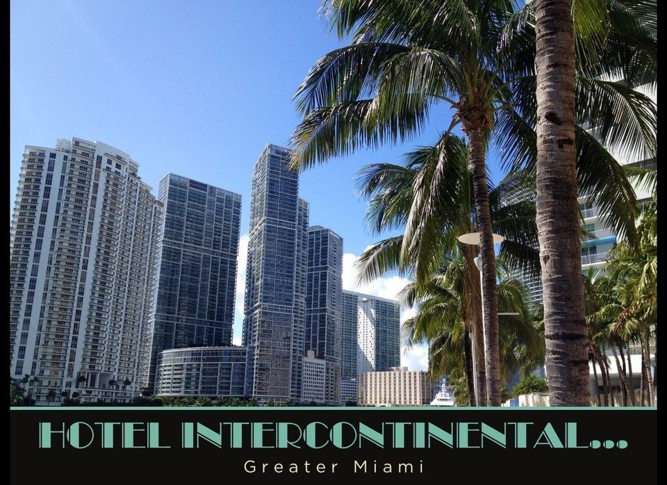 Hotel Intercontinental, Miami 