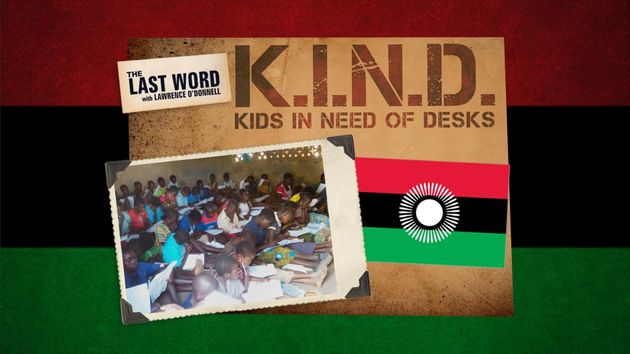 Malawi School Desk Shortage Lawrence O Donnell Helps Kids In Need
