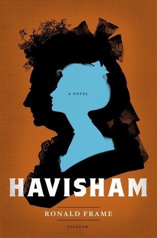 "Havisham" by Ronald Frame