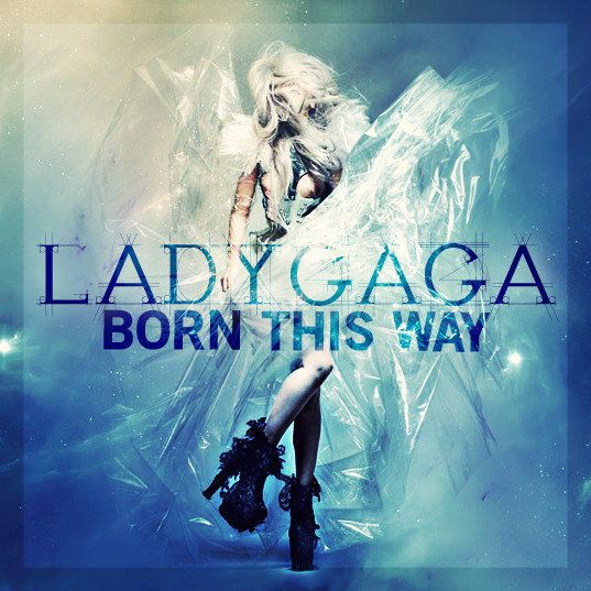 Lady Gaga S Born This Way Lyrics Posted Huffpost