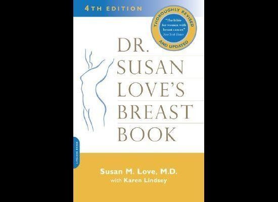 Info: 'Dr. Susan Love's Breast Book' By Susan Love