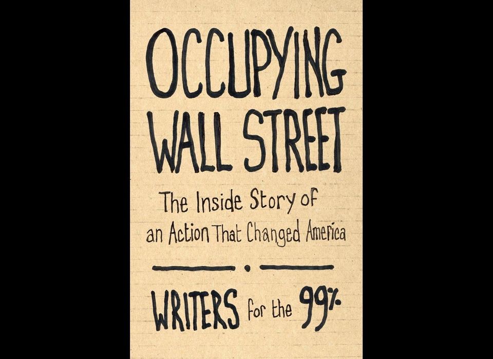 "Occupying Wall Street," Writers for the 99%