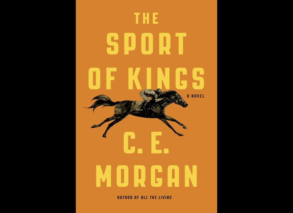 'The Sport of Kings' by C.E. Morgan