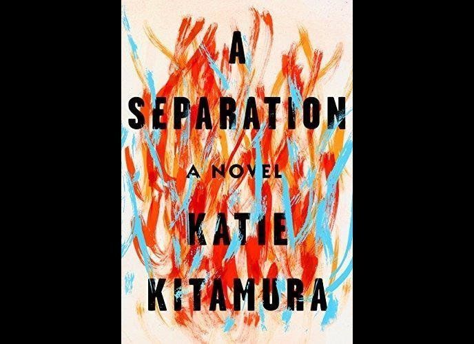 'A Separation' by Katie Kitamura