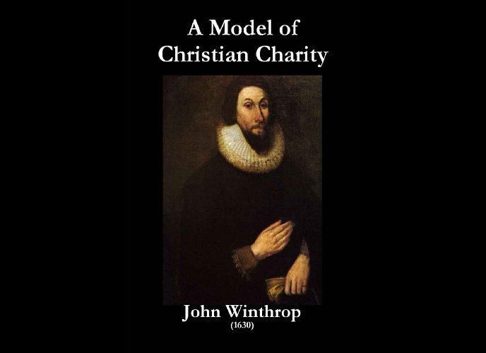 John Winthrop, "A Model of Christian Charity" (1630)