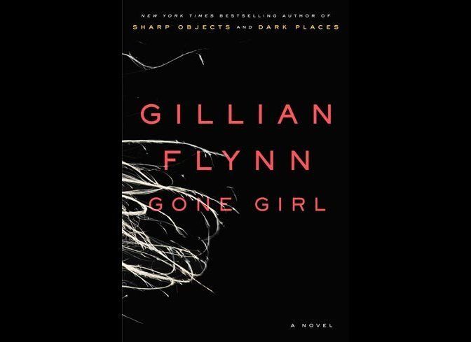 "Gone Girl" by Gillian Flynn, $25.00, Crown