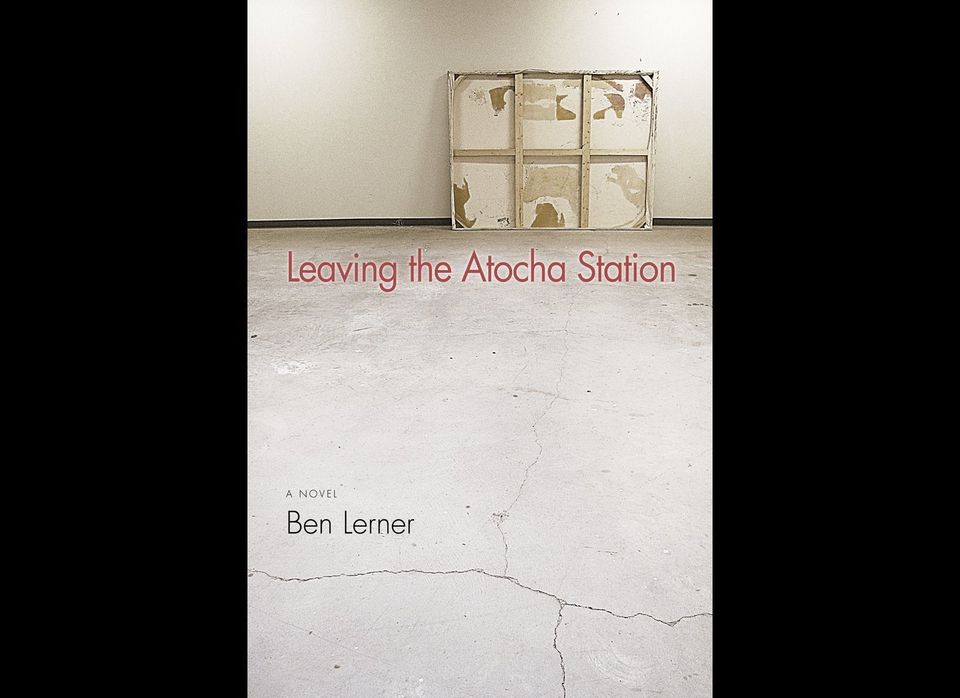 1.Leaving the Atocha Station by Ben Lerner
