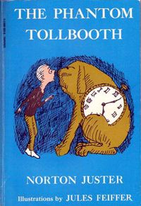 "The Phantom Tollbooth" by Norton Juster