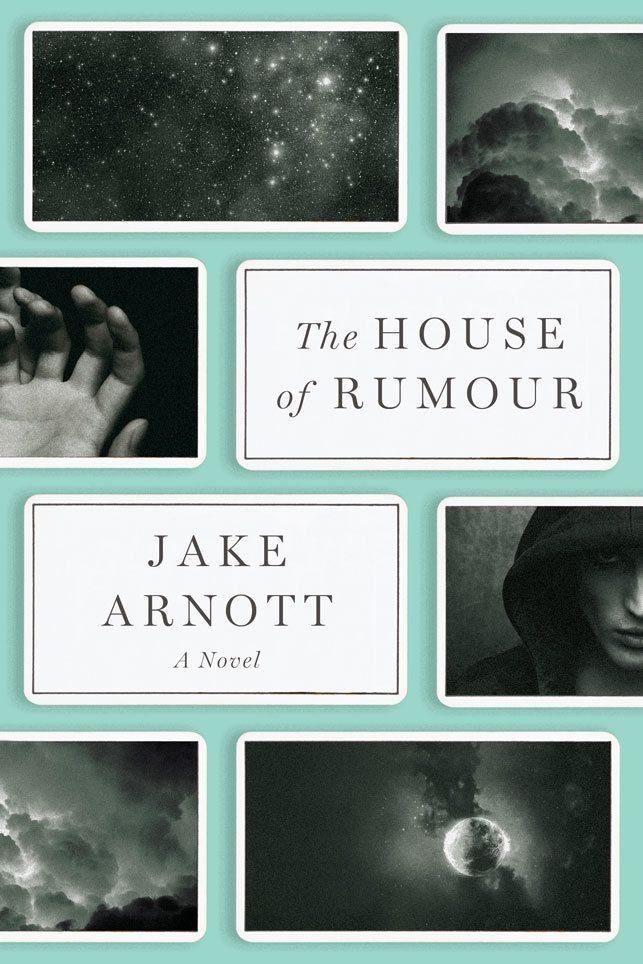 THE HOUSE OF RUMOUR by Jake Arnott