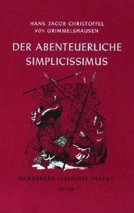 1. Simplicissimus by Hans Grimmelshausen (1668)