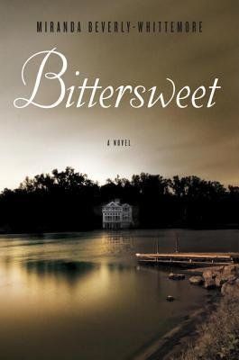 'Bittersweet' by Miranda Beverly-Whittemore