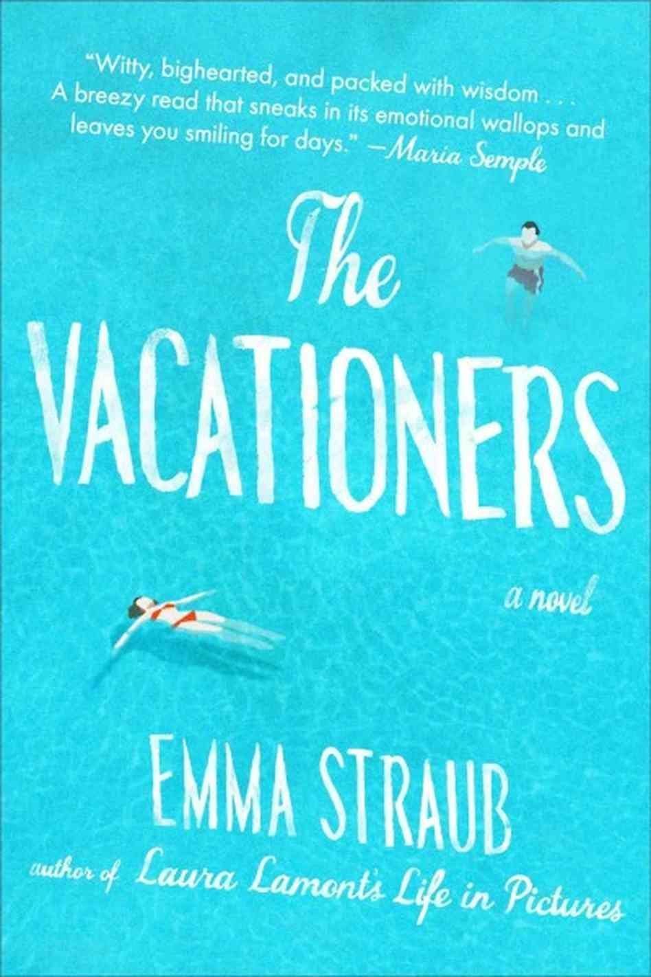 'THE VACATIONERS' by Emma Straub