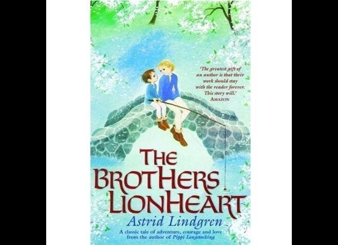 The Brothers Lionheart By Astrid Lindgren