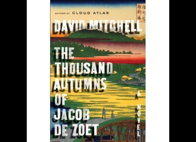 David Mitchell, 'The Thousand Autumns of Jacob de Zoet' (Random House)